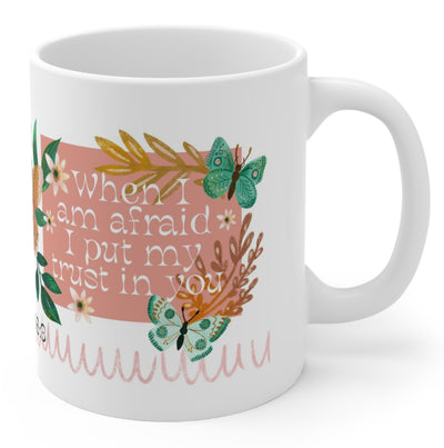 When I Am Afraid I Put My Trust In You Butterfly Mug - GINGERS