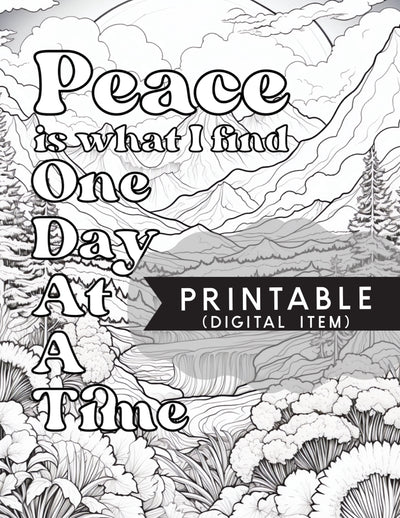 Peace Is What I Find One Day At A Time Coloring Page - Digital Item - GINGERS