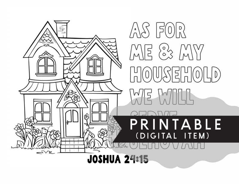 As For Me And My Household We Will Serve Jehovah Coloring Page - Print At Home - GINGERS