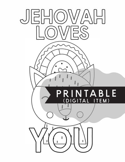Jehovah Loves You Coloring Page - Print At Home - GINGERS