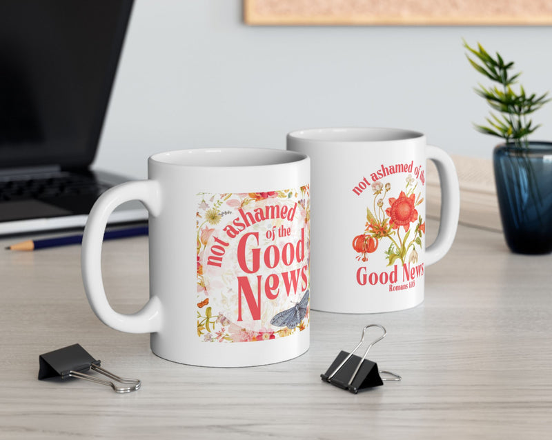 Not Ashamed of the Good News Mug - Floral