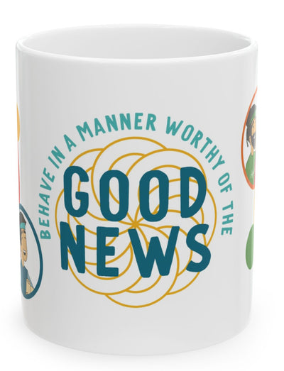 Behave in a Manner Worthy of the Good News Mug - Bible Friends