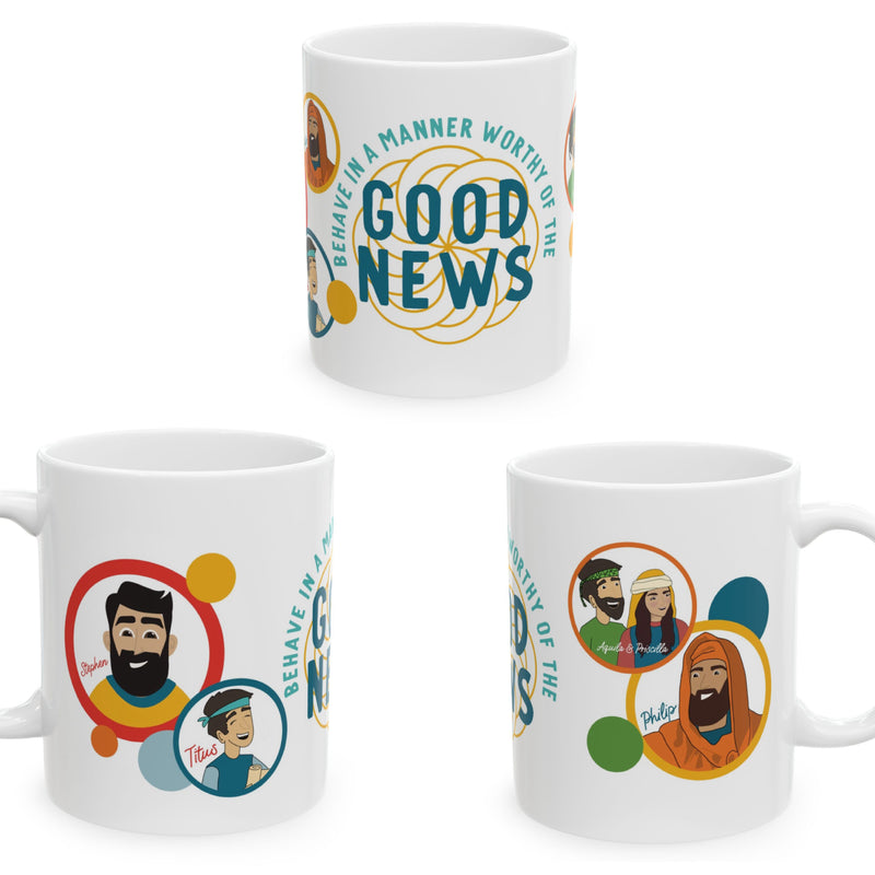 Behave in a Manner Worthy of the Good News Mug - Bible Friends