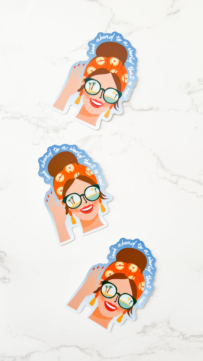 Look Ahead To A World That Is New Stickers - GINGERS