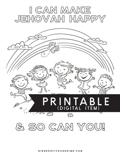 I Can Make Jehovah So Happy Coloring Page - Print At Home - GINGERS
