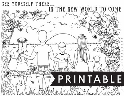 In The New World To Come Kids Coloring Page - Print At Home - GINGERS