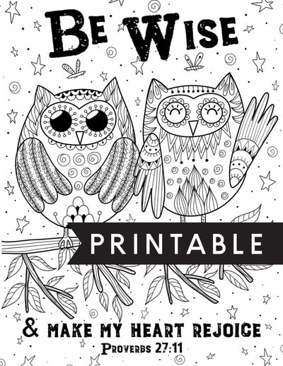 Be Wise and Make My Heart Rejoice Kids Coloring Page - Print At Home - GINGERS
