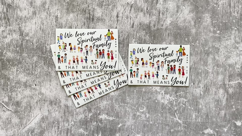 We Love Our Spiritual Family Magnets