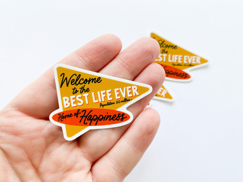 Welcome To The Best Life Ever Stickers - GINGERS