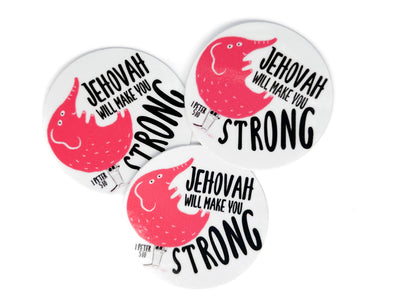 Jehovah Makes You Strong Stickers - GINGERS