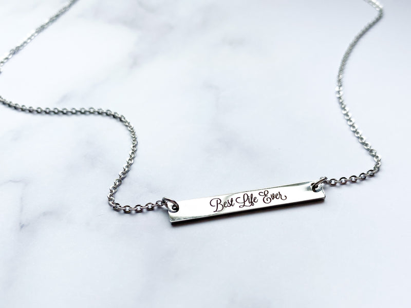 Best Life Ever Necklace - Bar - GINGERS
